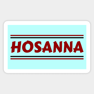 Hosanna | Christian Sticker